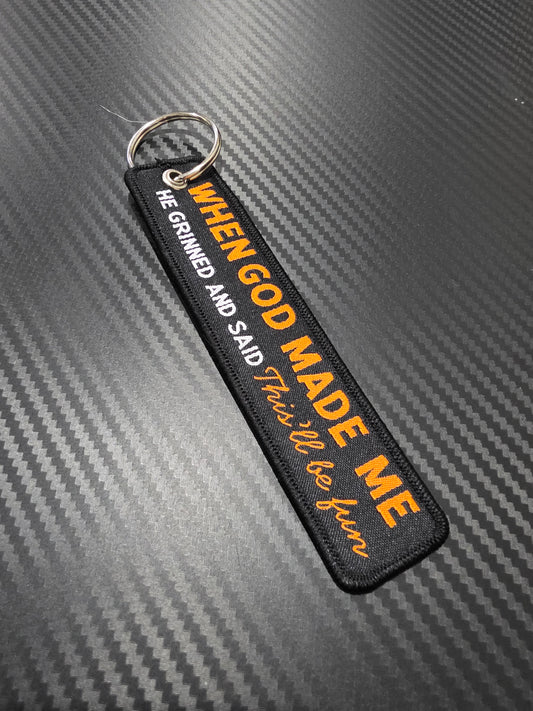 ✈️ “When God Made Me, He Grinned and Said… This Will Be Fun” Bag Tag