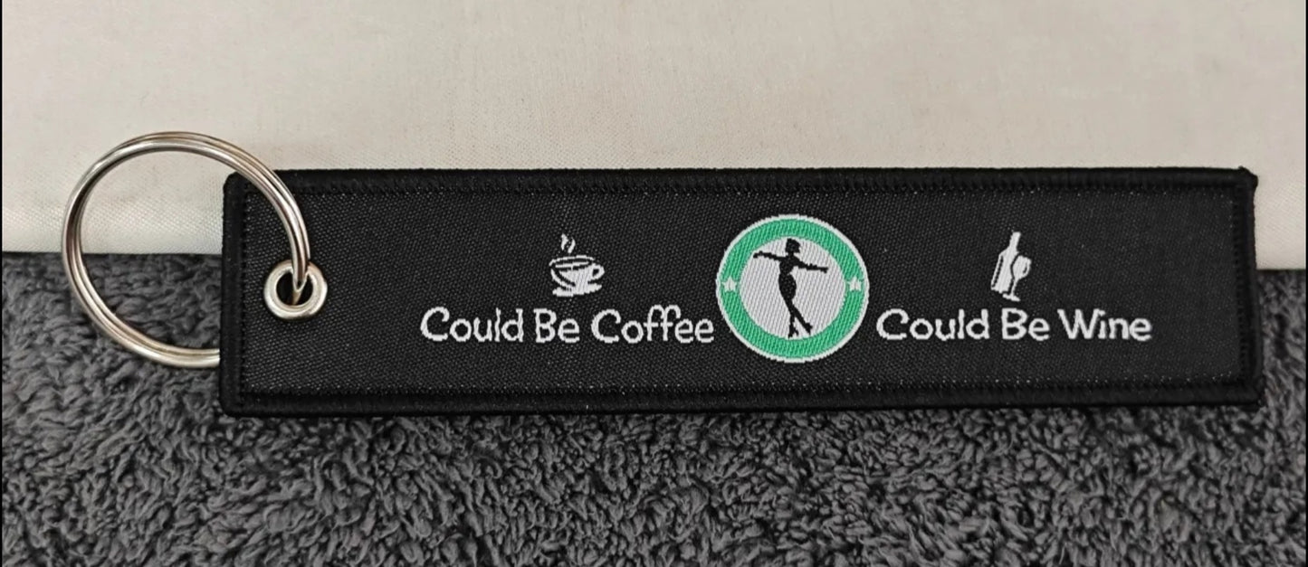 "COULD BE WINE" Bag Tag