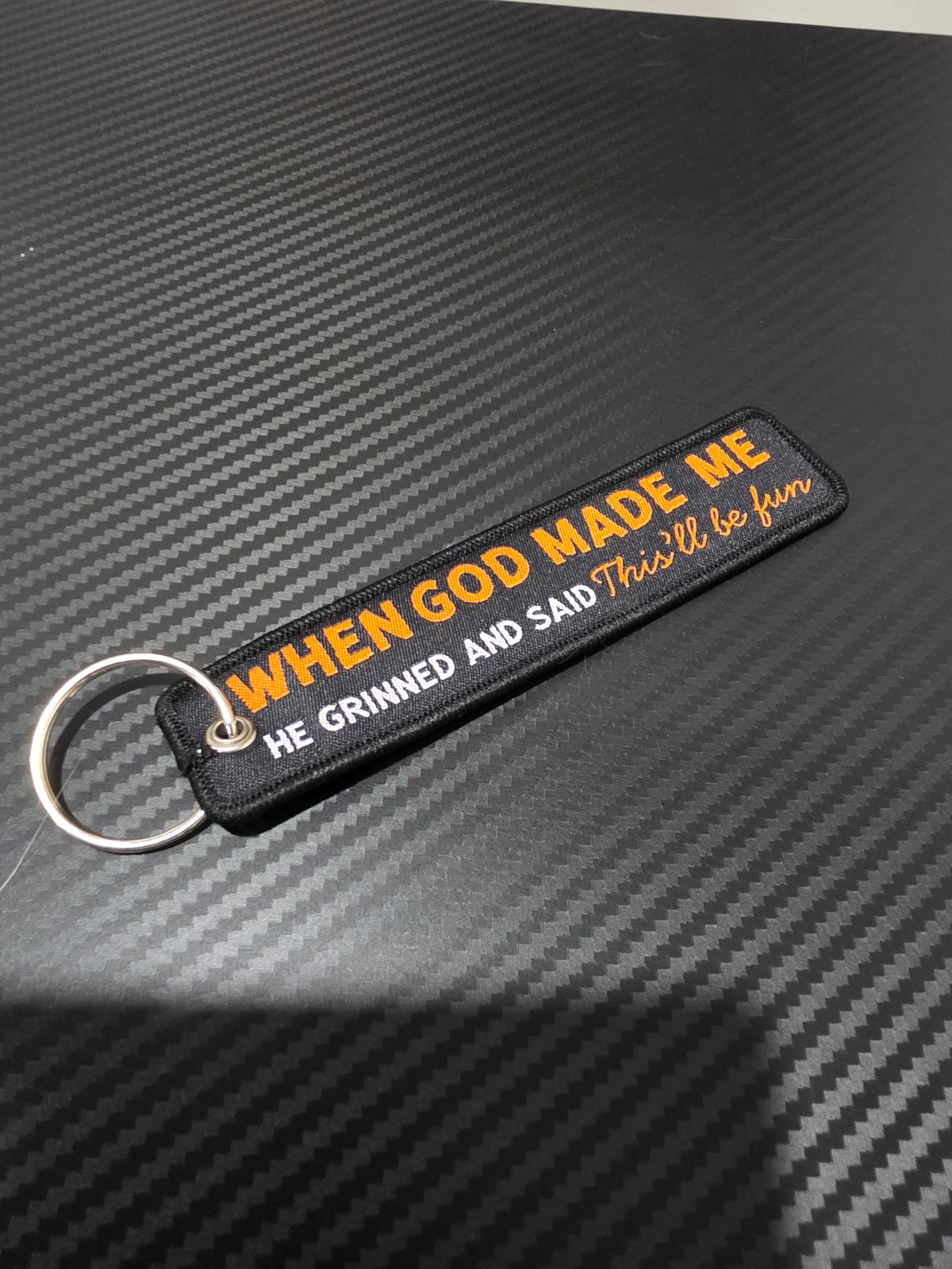 ✈️ “When God Made Me, He Grinned and Said… This Will Be Fun” Bag Tag